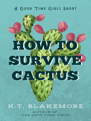 cover image of How to Survive Cactus